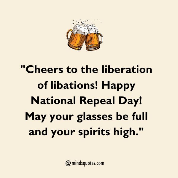 50 Best National Repeal Day Quotes, Wishes & Messages & Captions