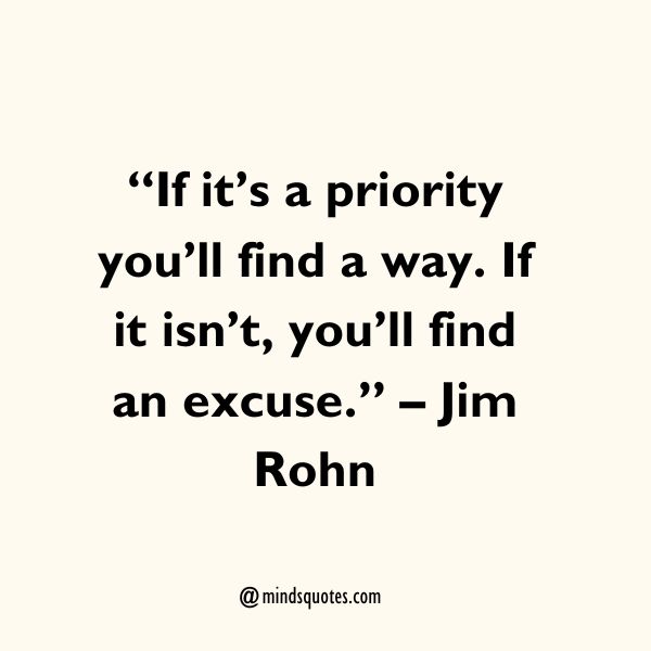 100 Powerful Priority Quotes To Light Your Path To Priorities