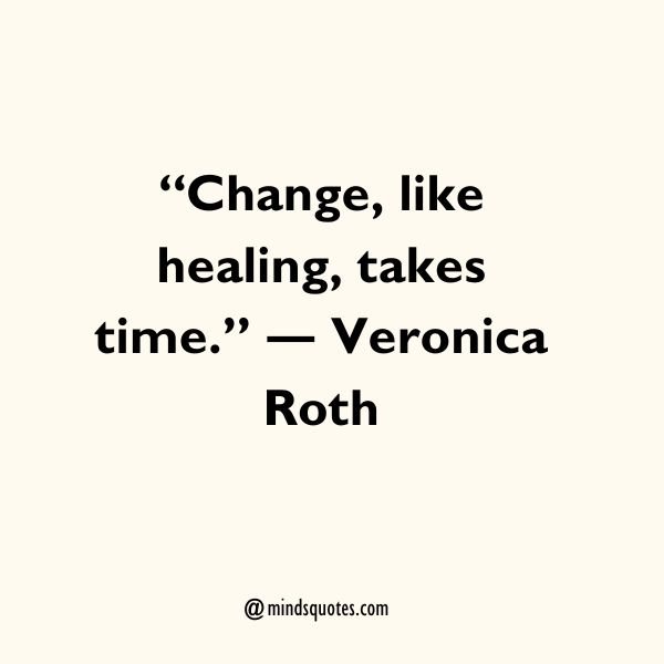 150 People Change Quotes A Journey of Transformation 3 Quotes About Change