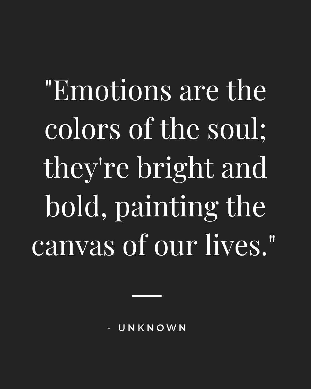 Quotes on Emotions